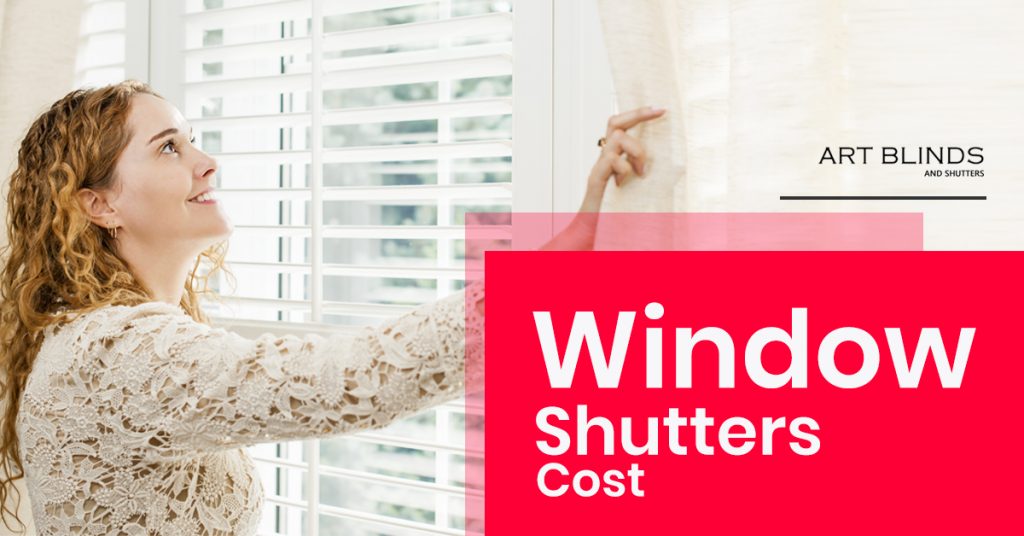 How Much Do Window Shutters Cost? A Guide To Window Shutter Prices
